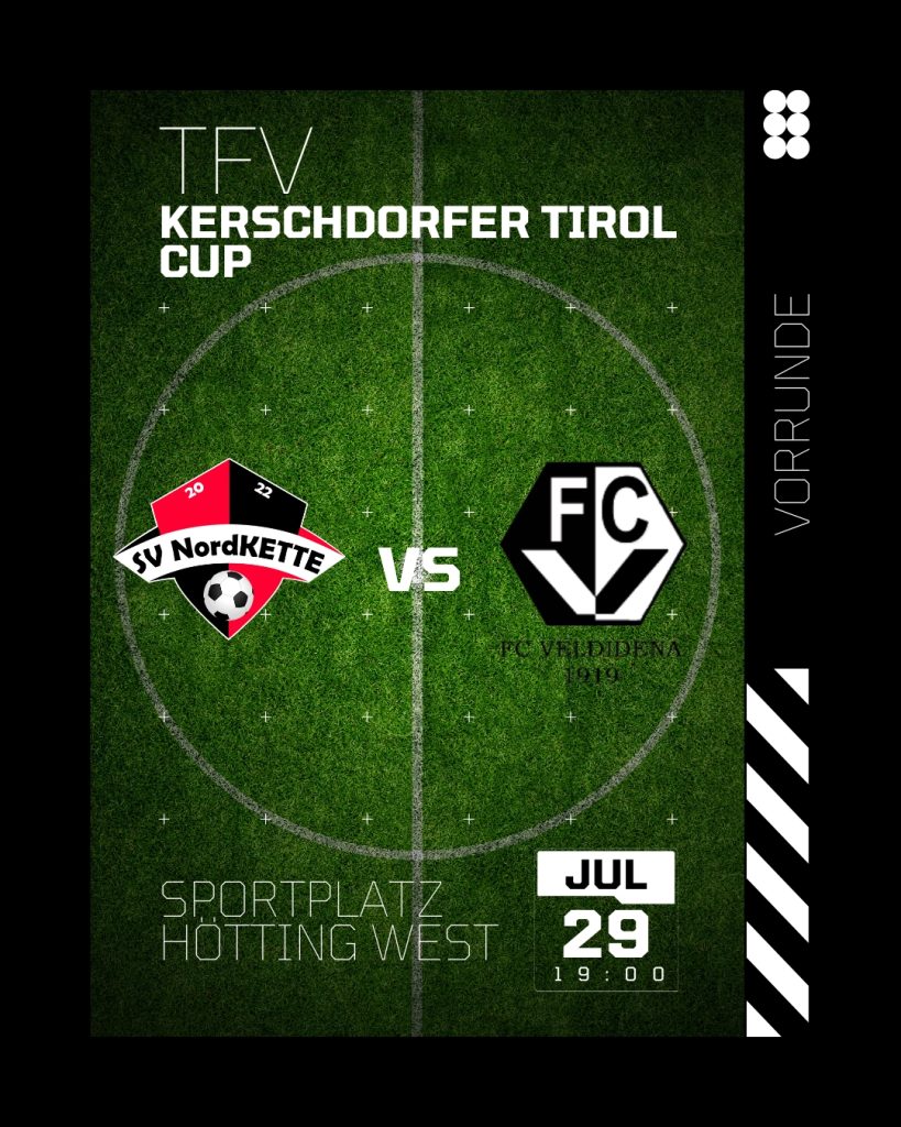 TFV-Kerschdorfer Tirol Cup
sv nordkette - fc veldidena