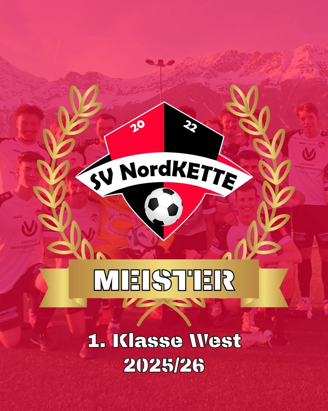 Mehr über den Artikel erfahren Wir sind Meister der 1. Klasse West!